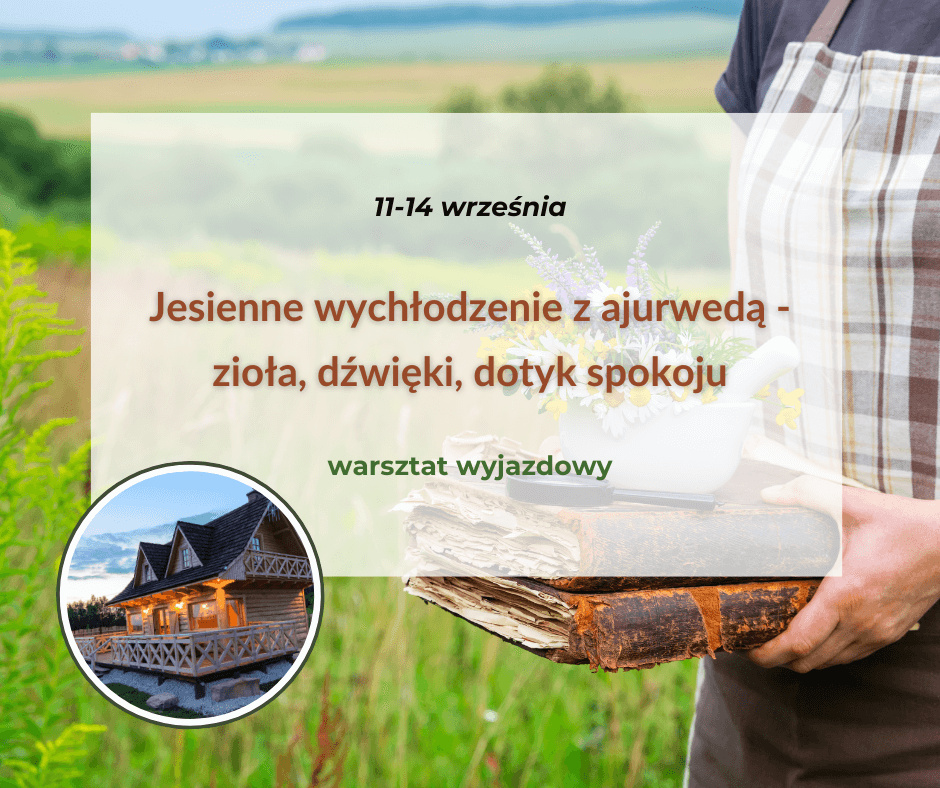 kurs marma jesienne wychłodzenie z ajurwedą - warsztaty