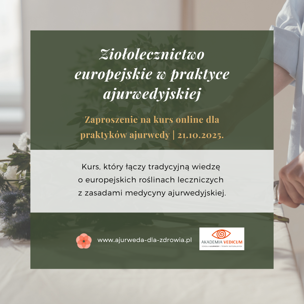 ziołolecznictwo europejskie w praktyce ajurwedyjskiej